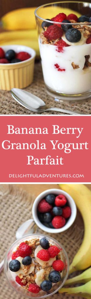 A Banana Berry Granola Yogurt Parfait is just what you need to start your day or to keep you going when you're looking for a healthy afternoon snack.