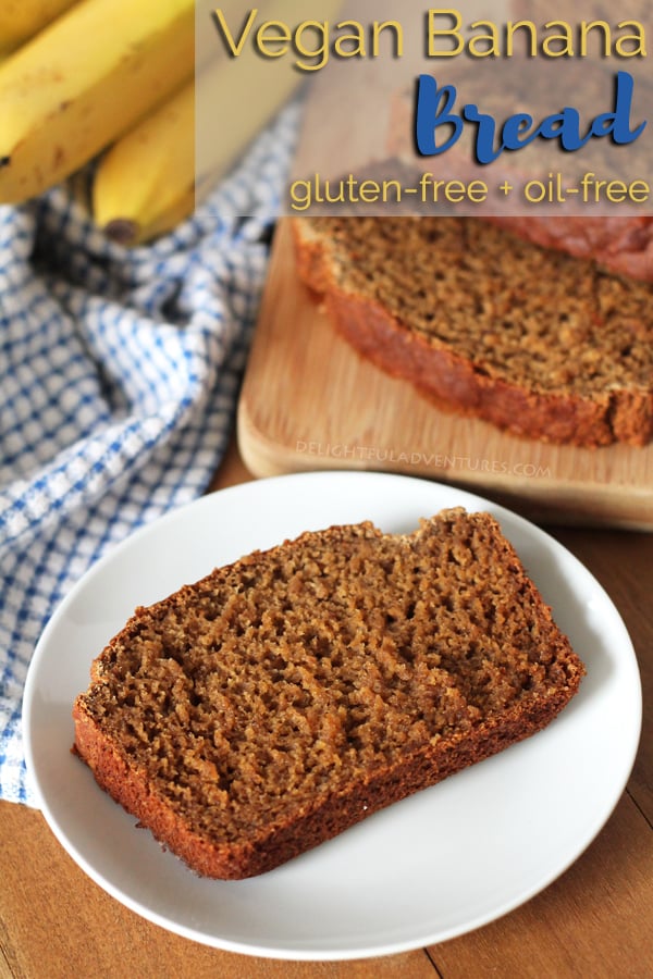 Vegan Gluten Free Banana Bread - Delightful Adventures