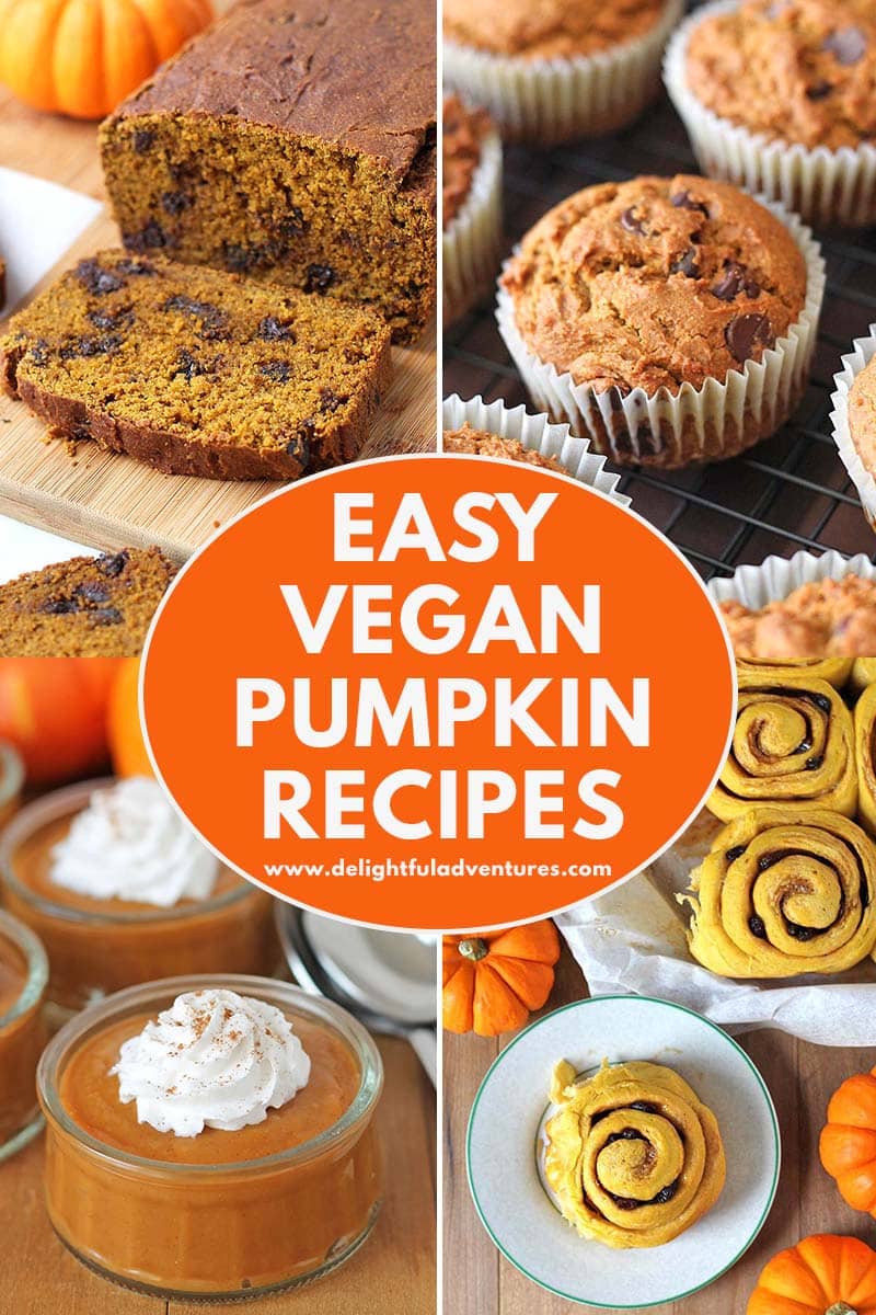 A collage of four images of pumpkin recipes, a circle is in the middle of the images that says easy vegan pumpkin recipes.