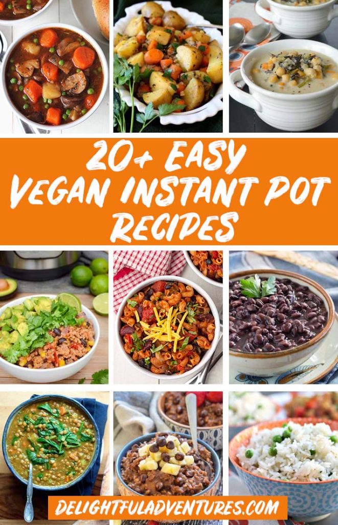 Pinterest collage of images of plant based Instant Pot recipes for pinning on Pinterest.