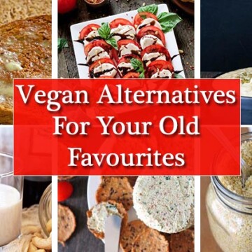A collage of six images showing recipes for vegan alternatives.