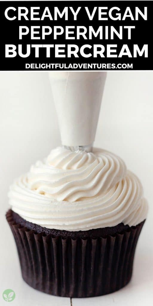 Pinterest pin showing peppermint buttercream being piped onto a cupcake, image is to be used to pin this recipe to Pinterest.