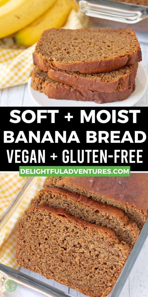 Pinterest pin showing two images of vegan gf banana bread, this image is to be used to pin this recipe to Pinterest.