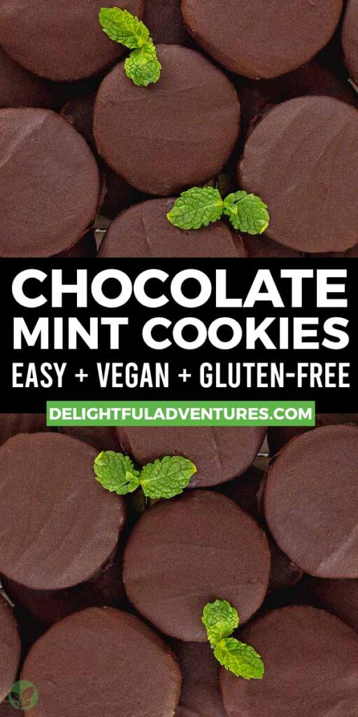 Pinterest pin showing two images of vegan gluten-free thin mint cookies, this image is to be used to pin this recipe to Pinterest.
