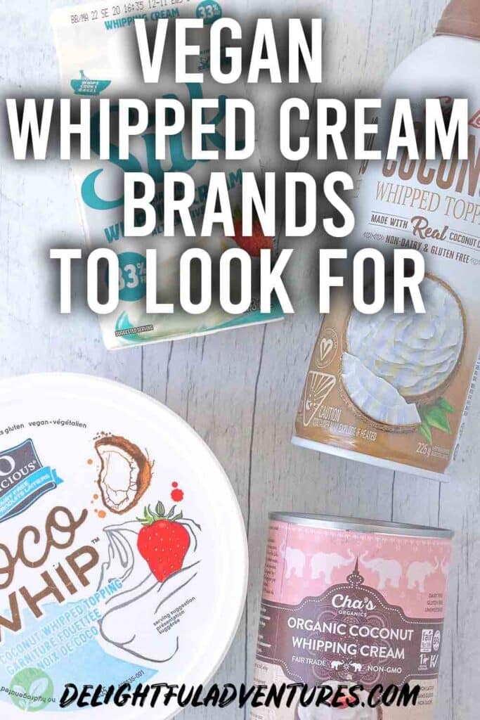 Pinterest pin with four vegan whipped creams and a text overlay, this image is to be used to pin this article to Pinterest.