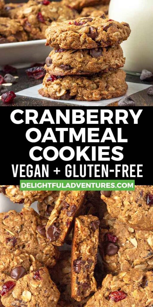 Pinterest pin showing two images of vegan oatmeal cranberry cookies, this image is for pinning this recipe to Pinterest.