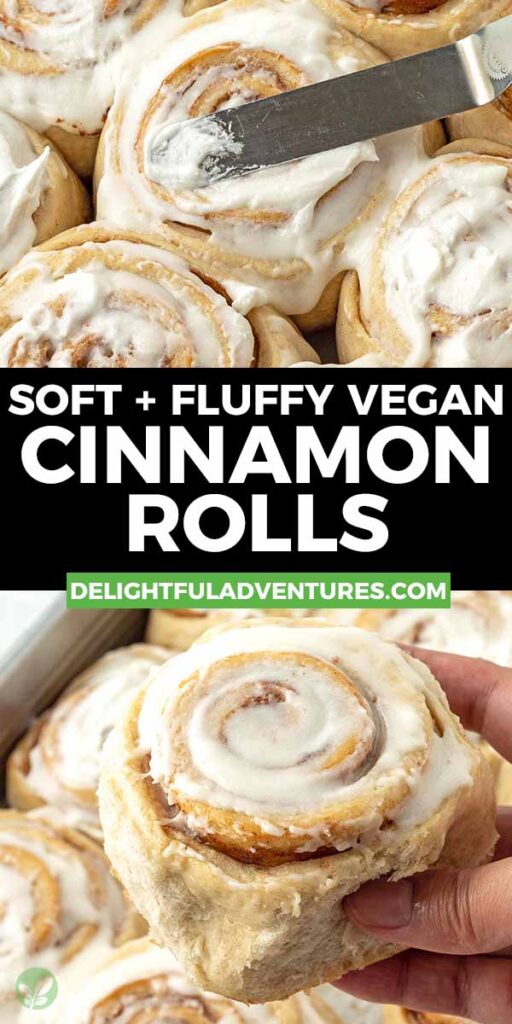 Pinterest pin with two images of vegan cinnamon rolls, this image is for pinning this recipe to Pinterest.