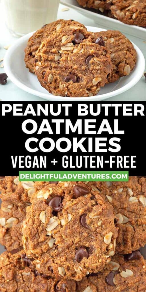 Pinterest pin with two images of vegan peanut butter oatmeal cookies, this image is for pinning this recipe to Pinterest.
