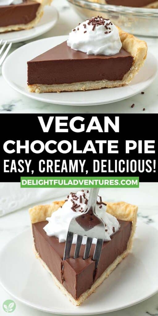 Pinterest pin with two images of vegan chocolate pie, this image is for pinning this recipe to Pinterest.
