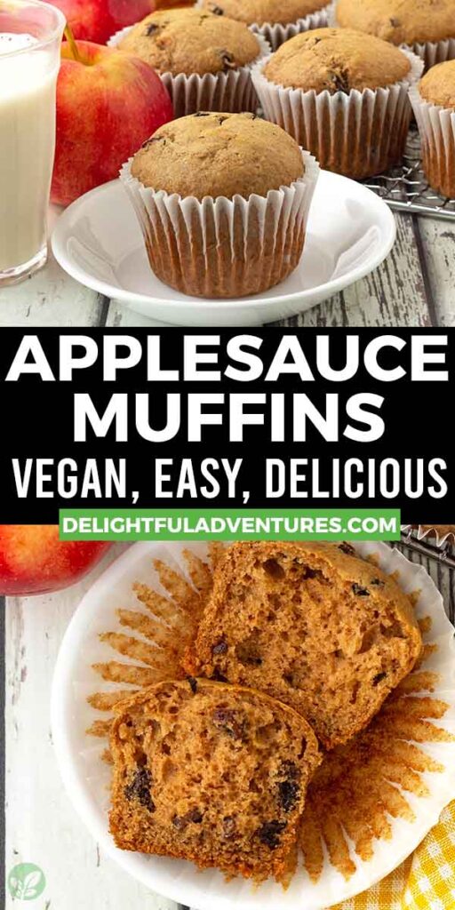 Pinterest pin with two images of vegan applesauce muffins, this image is for pinning this recipe to Pinterest.