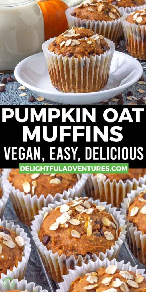 Pinterest pin with two images of vegan pumpkin oatmeal muffins, this image is for pinning this recipe to Pinterest.