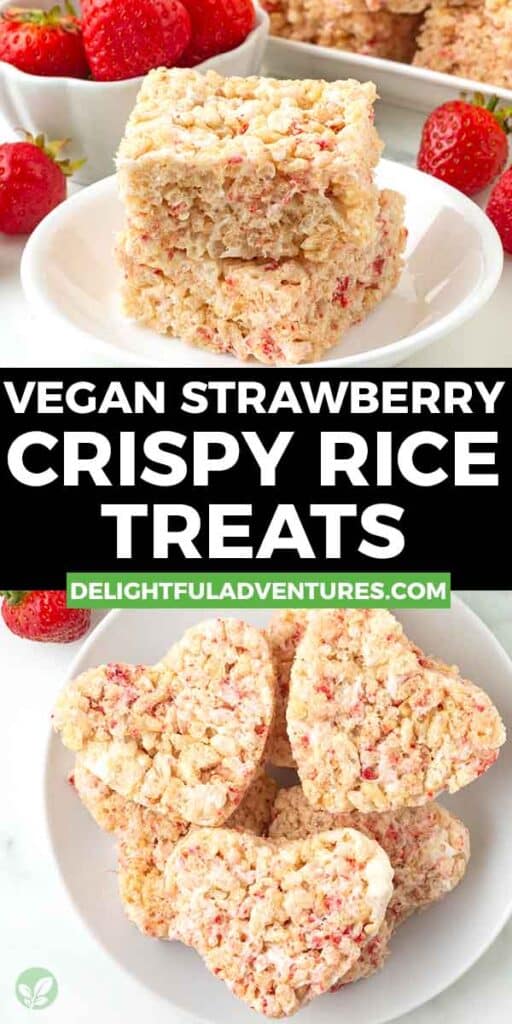 Pinterest pin with two images of vegan strawberry crispy rice treats, this image is for pinning this recipe to Pinterest.