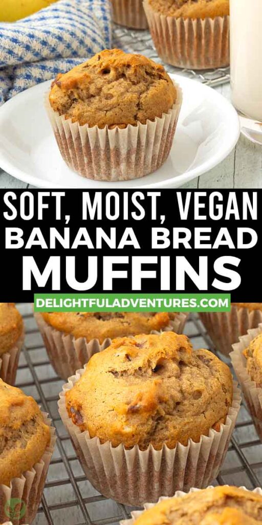 Pinterest pin with two images of vegan banana bread muffins, this image is for pinning this recipe to Pinterest.