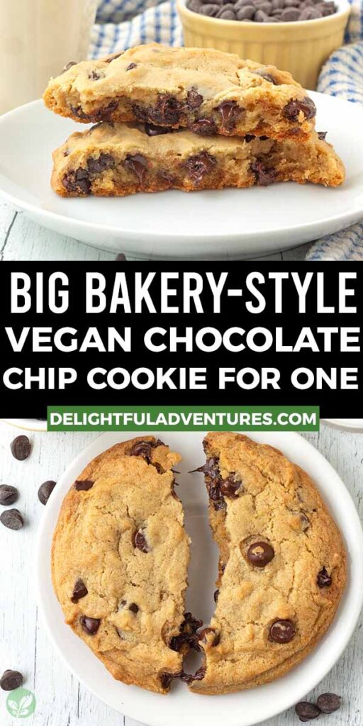 Pinterest pin with two images of a big single serve chocolate chip cookie, this image is for pinning this recipe to Pinterest.
