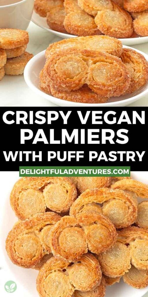 Pinterest pin with two images of vegan palmiers, this image is for pinning this recipe to Pinterest.