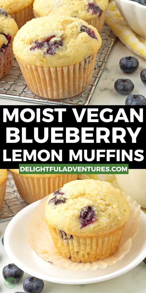 Pinterest pin with two images of vegan lemon blueberry muffins, this image is for pinning this recipe to Pinterest.
