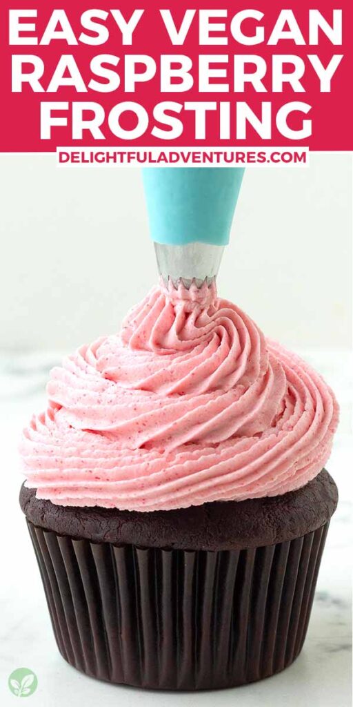 Pinterest pin showing a cupcake being piped with vegan raspberry frosting, image is to be used to pin this recipe to Pinterest.